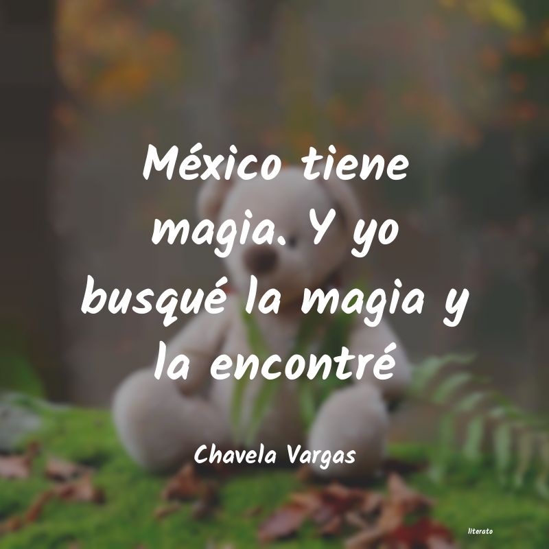 frases de Chavela Vargas