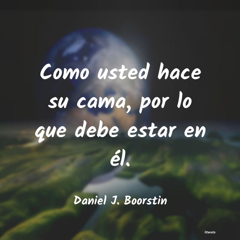 Frases de Daniel J. Boorstin