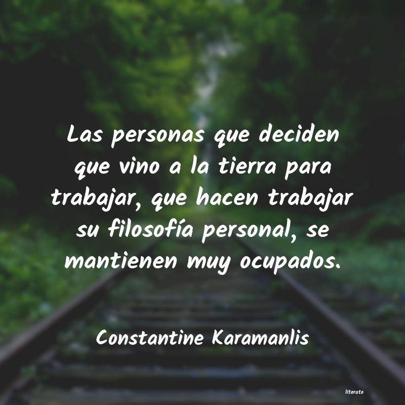 Frases de Constantine Karamanlis