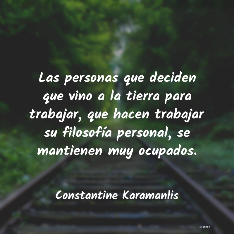 frases de Constantine Karamanlis