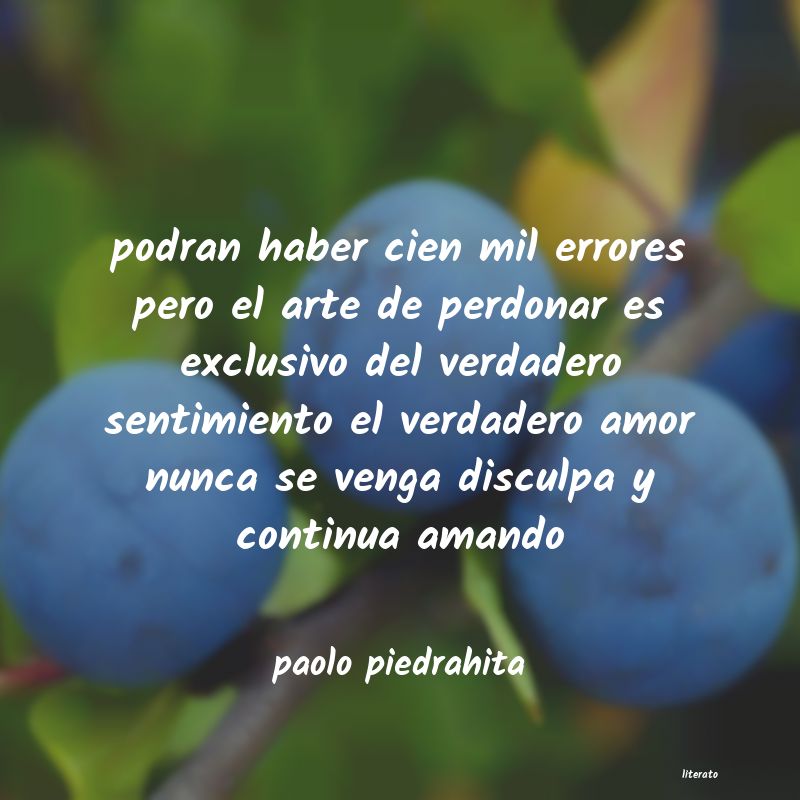 Frases de paolo piedrahita