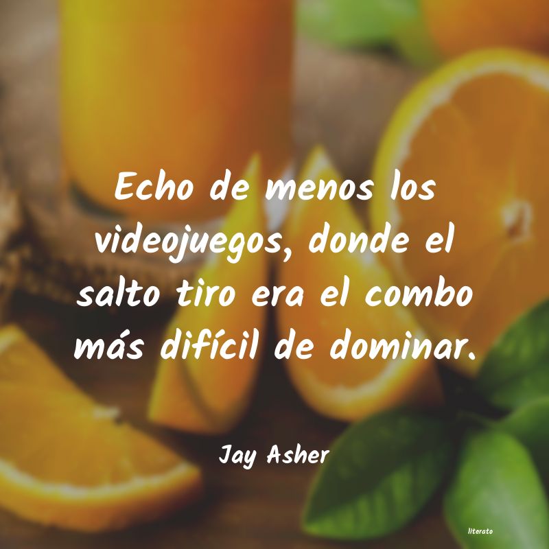 frases de Jay Asher