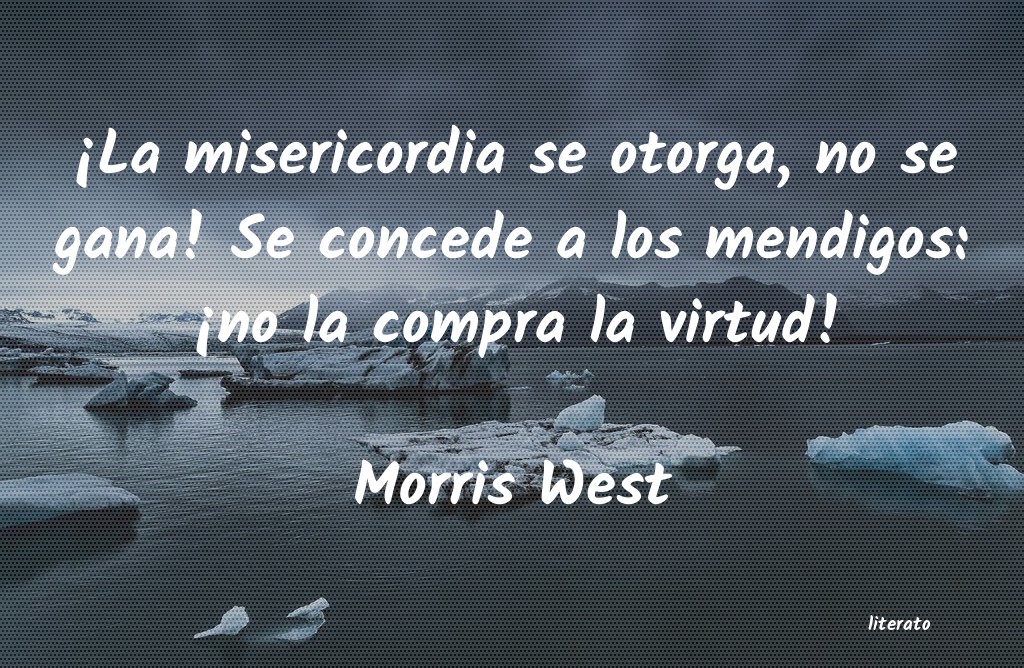 Frases de Morris West