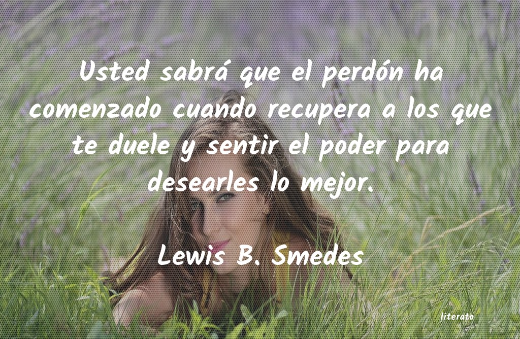 Frases de Lewis B. Smedes