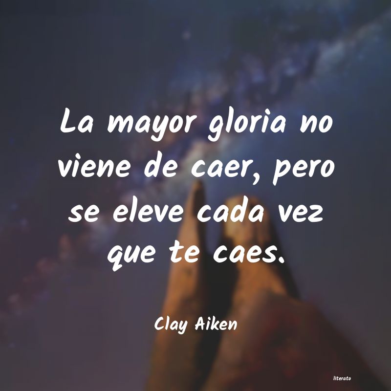 frases de Clay Aiken
