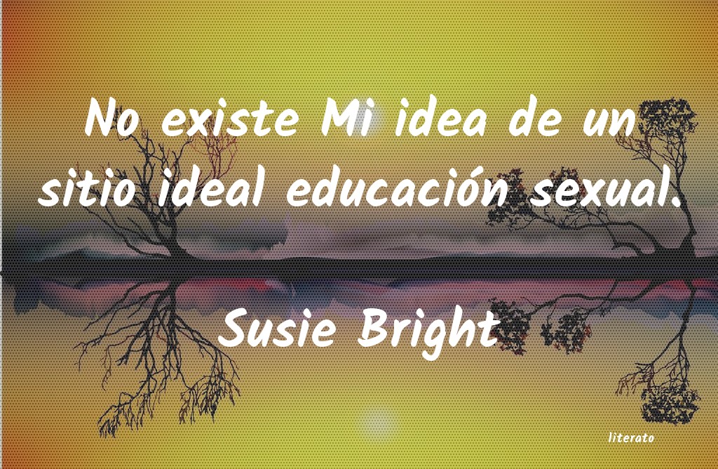 Frases de Susie Bright