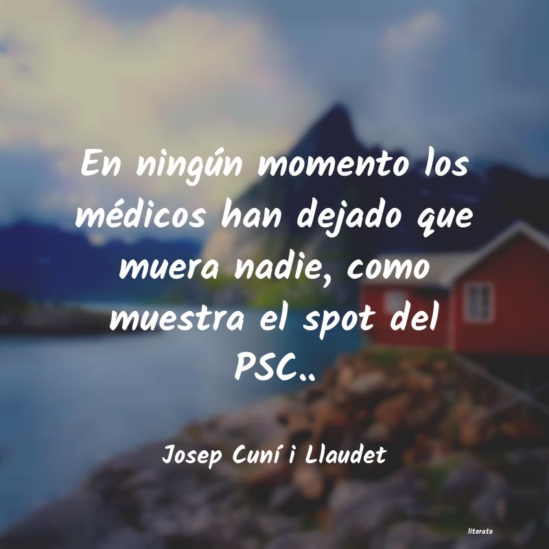 frases de Josep Cunà i Llaudet