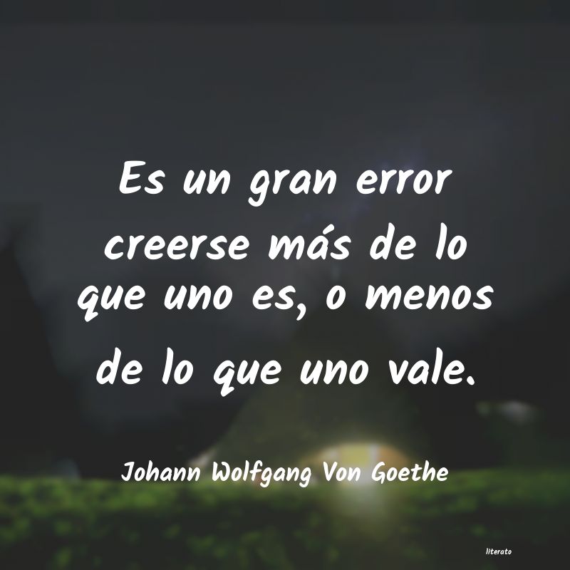 frases de Johann Wolfgang Von Goethe