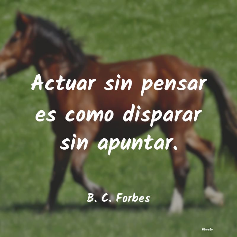 frases de B. C. Forbes