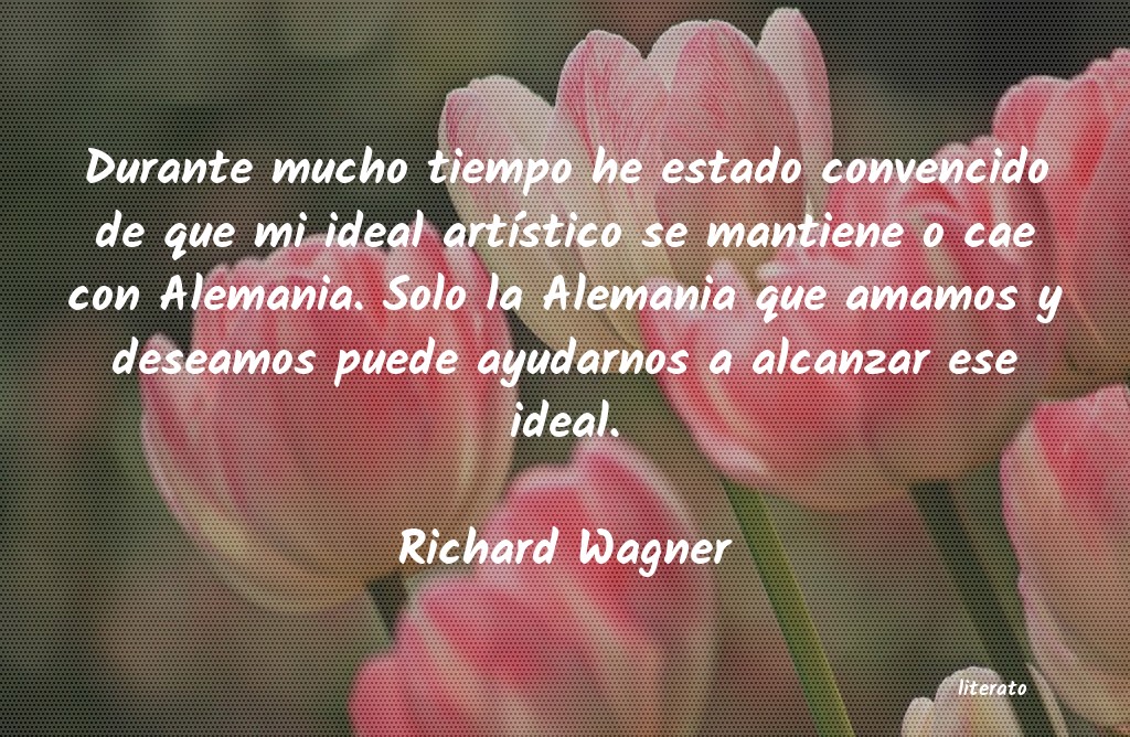 Frases de Richard Wagner