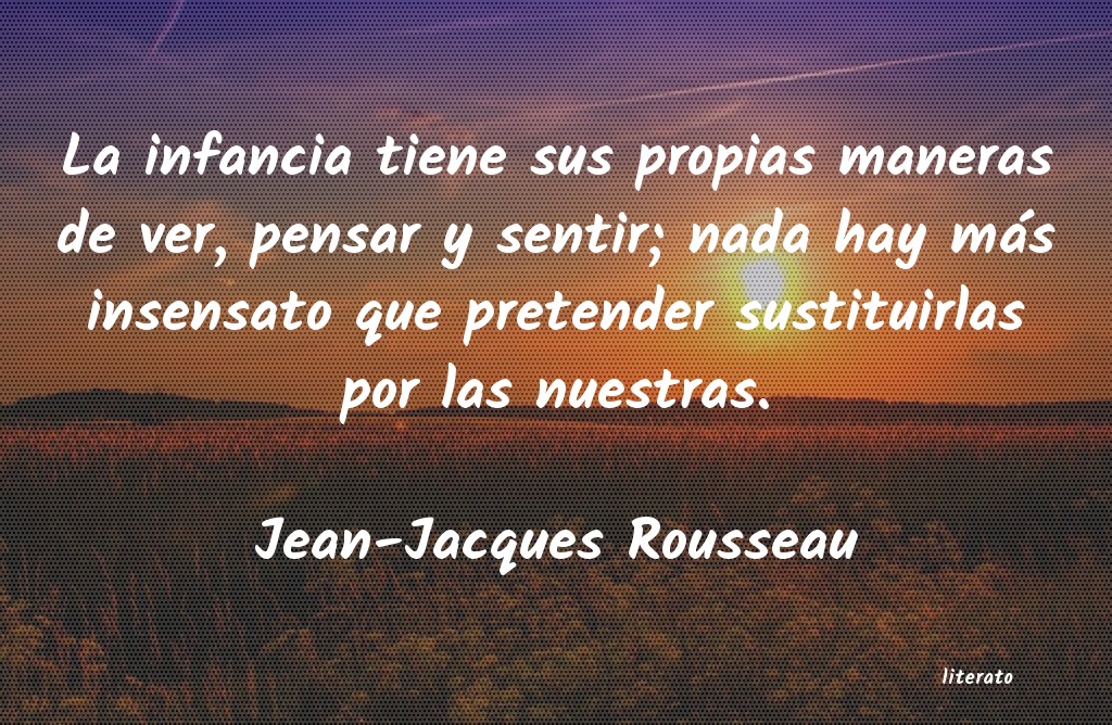 Frases de Jean-Jacques Rousseau