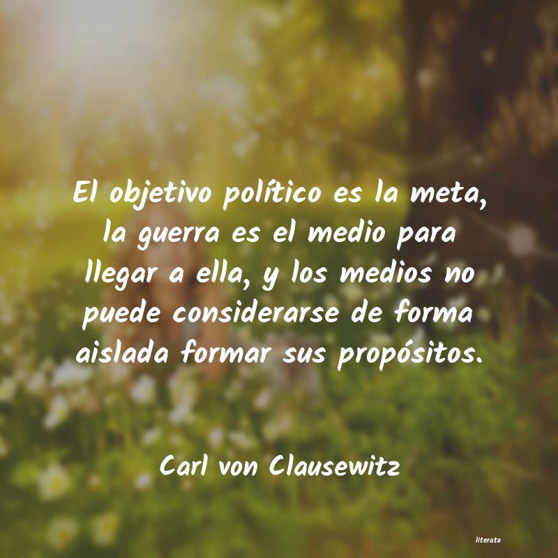 Frases de Carl von Clausewitz