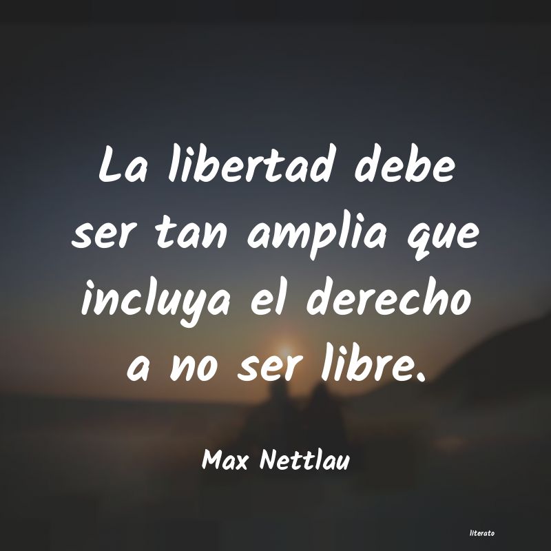 Frases de Max Nettlau