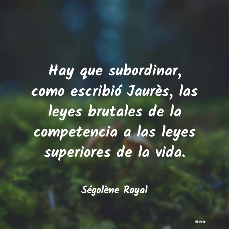 Frases de Ségolène Royal