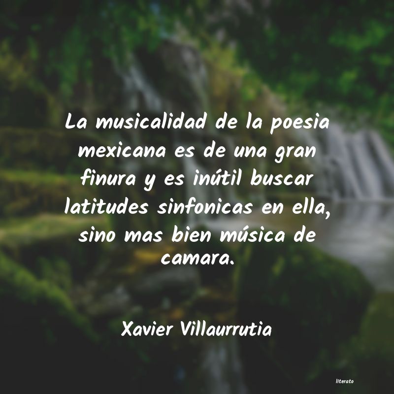 Frases de Xavier Villaurrutia