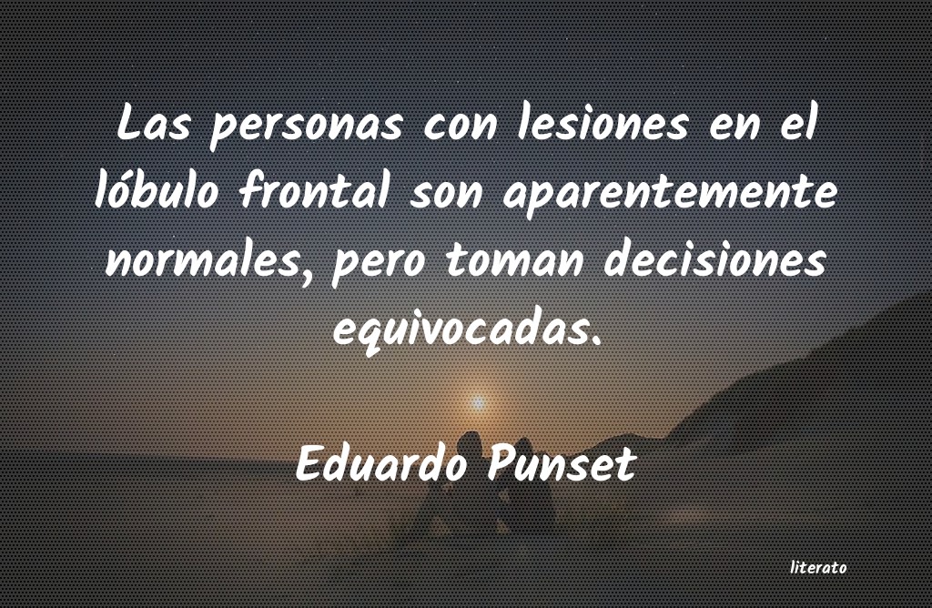 Frases de Eduardo Punset