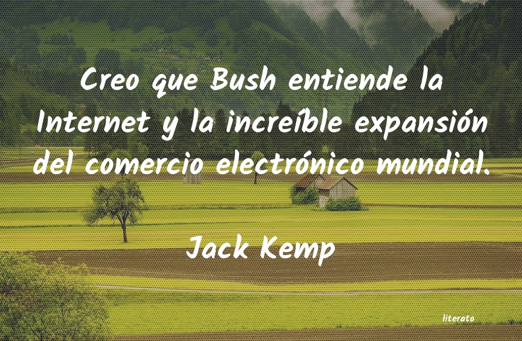 Frases de Jack Kemp