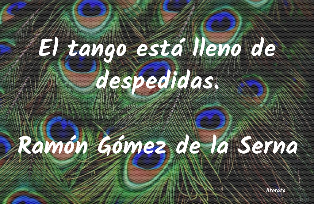 frases de Ramón Gómez de la Serna