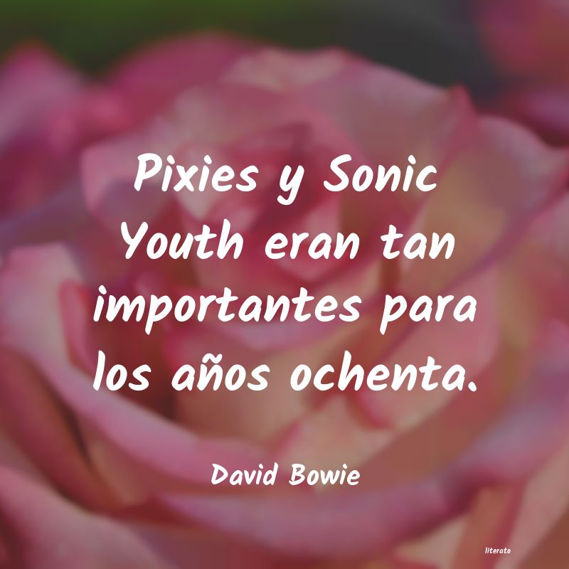 Frases de David Bowie