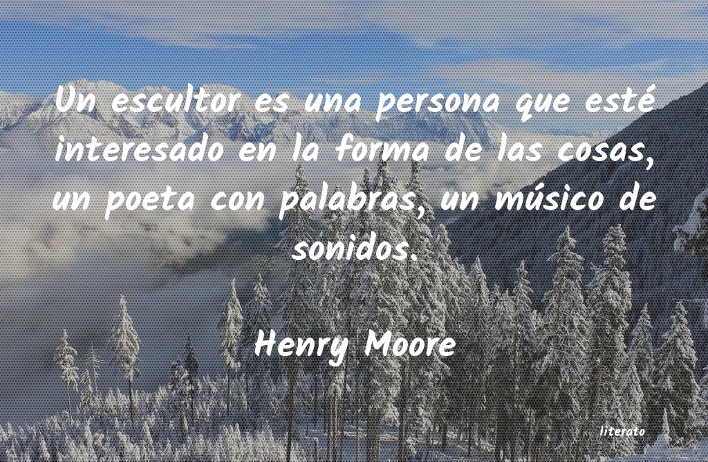 frases de Henry Moore