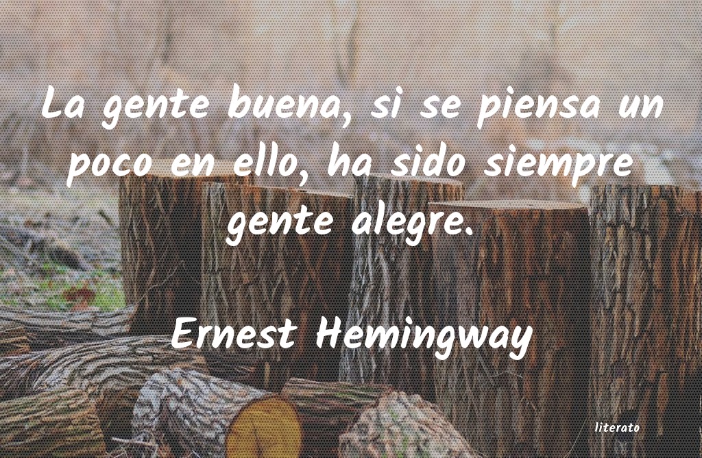 Frases de Ernest Hemingway