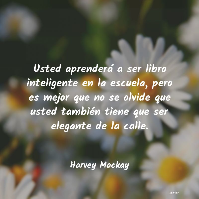 Frases de Harvey Mackay