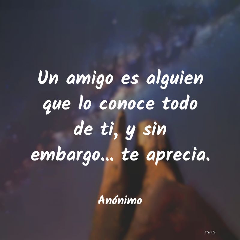 frases para alguien que no te aprecia