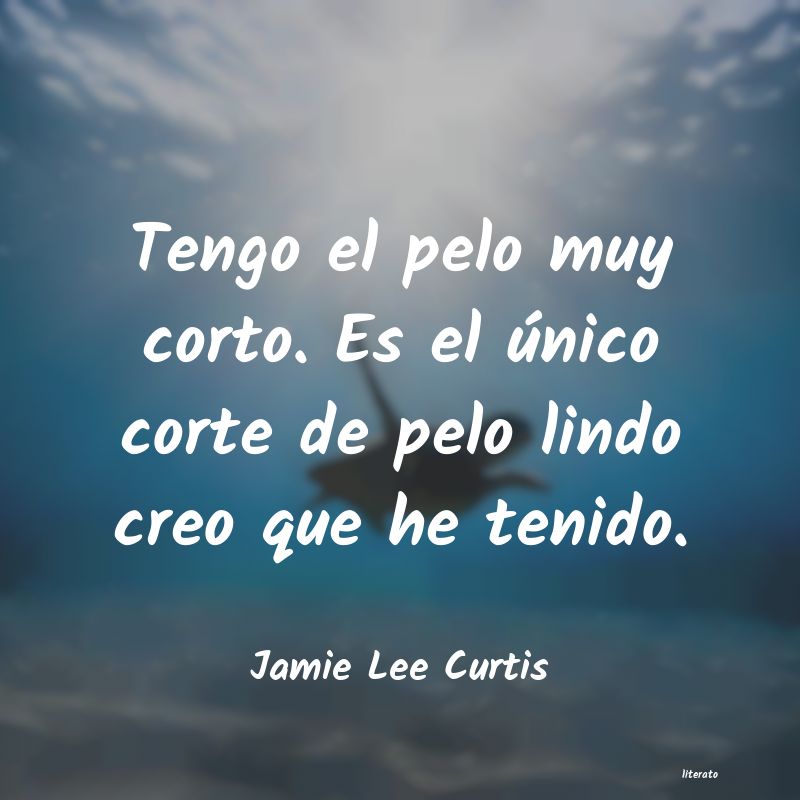 Frases de Jamie Lee Curtis