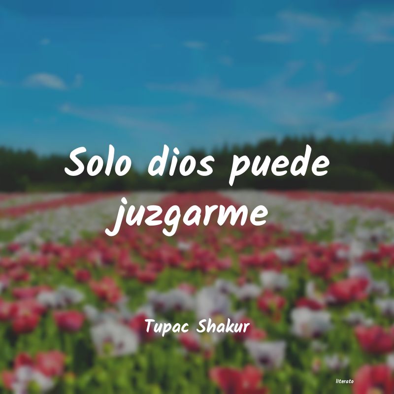 frases de Tupac Shakur