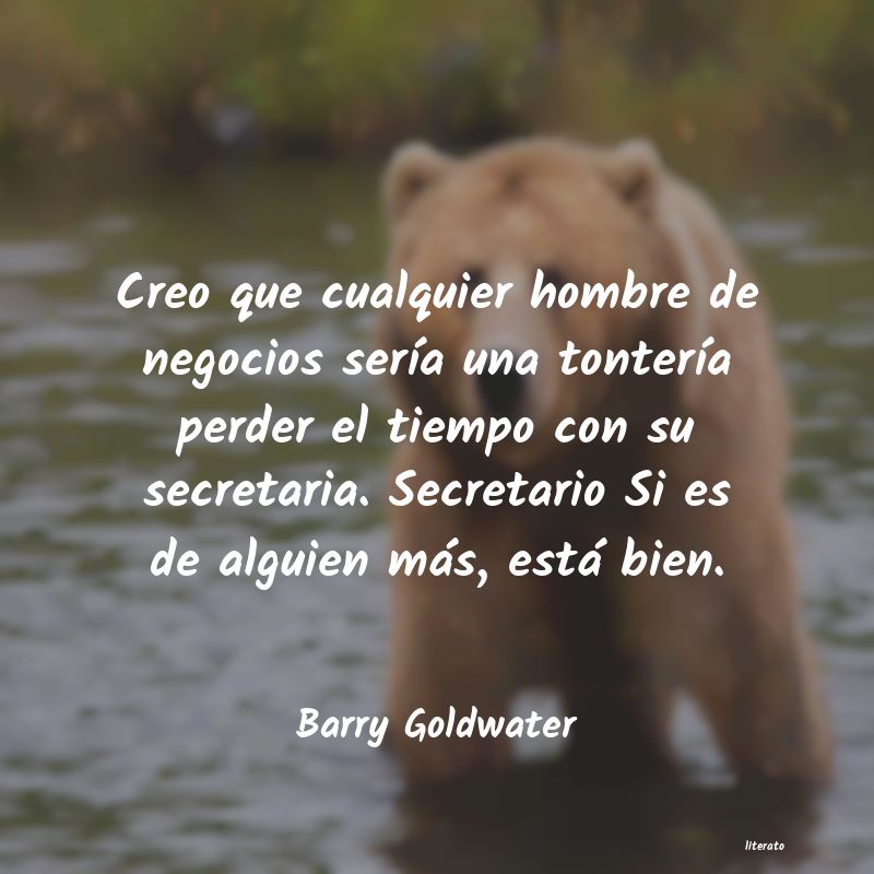 frases de Barry Goldwater