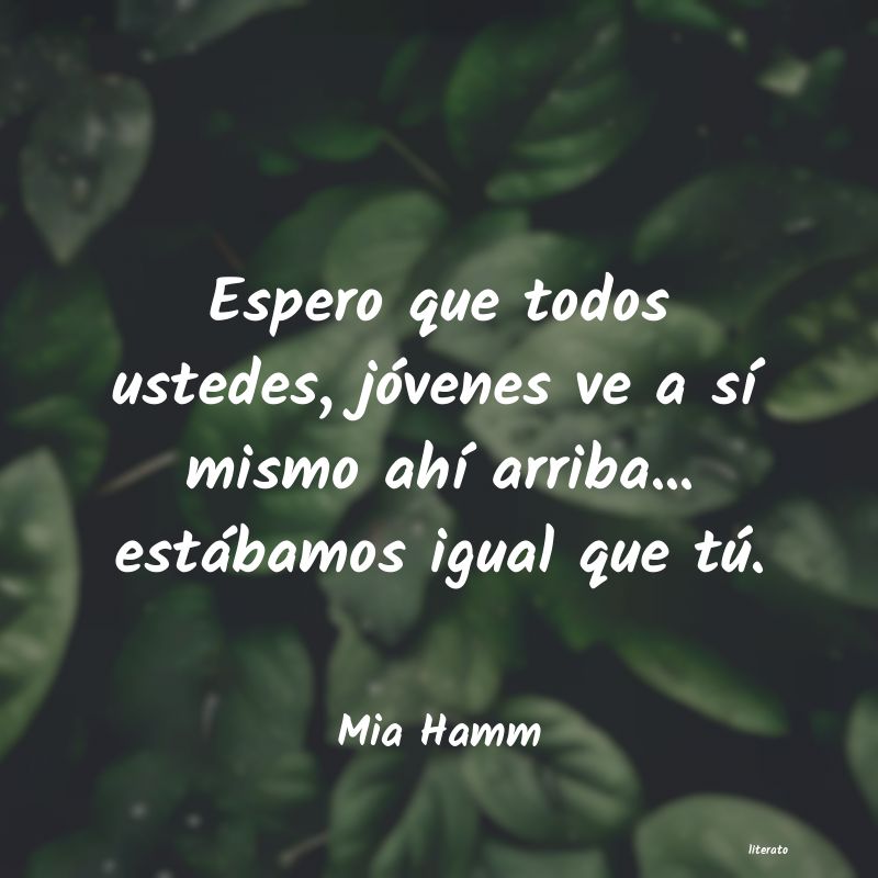 Frases de Mia Hamm