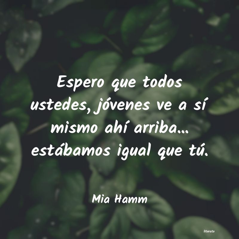 frases de Mia Hamm