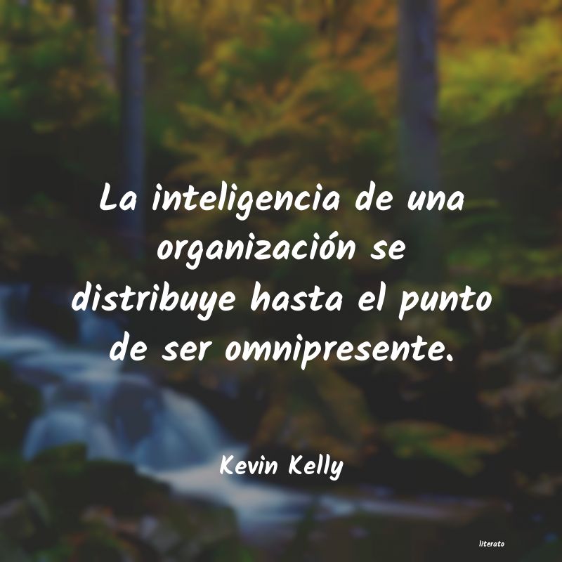 Frases de Kevin Kelly