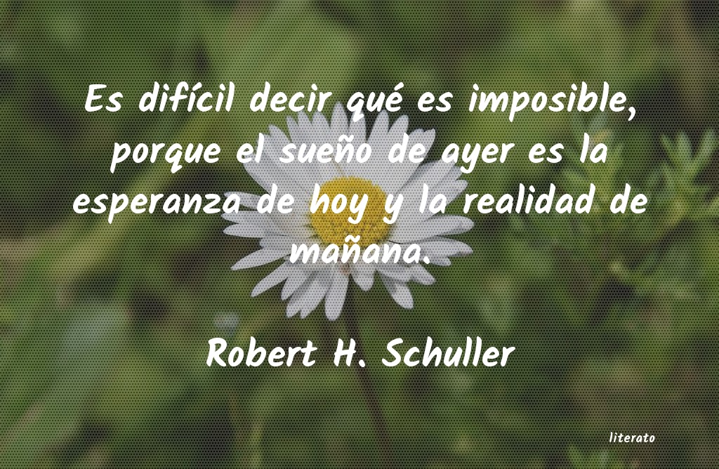 Frases de Robert H. Schuller