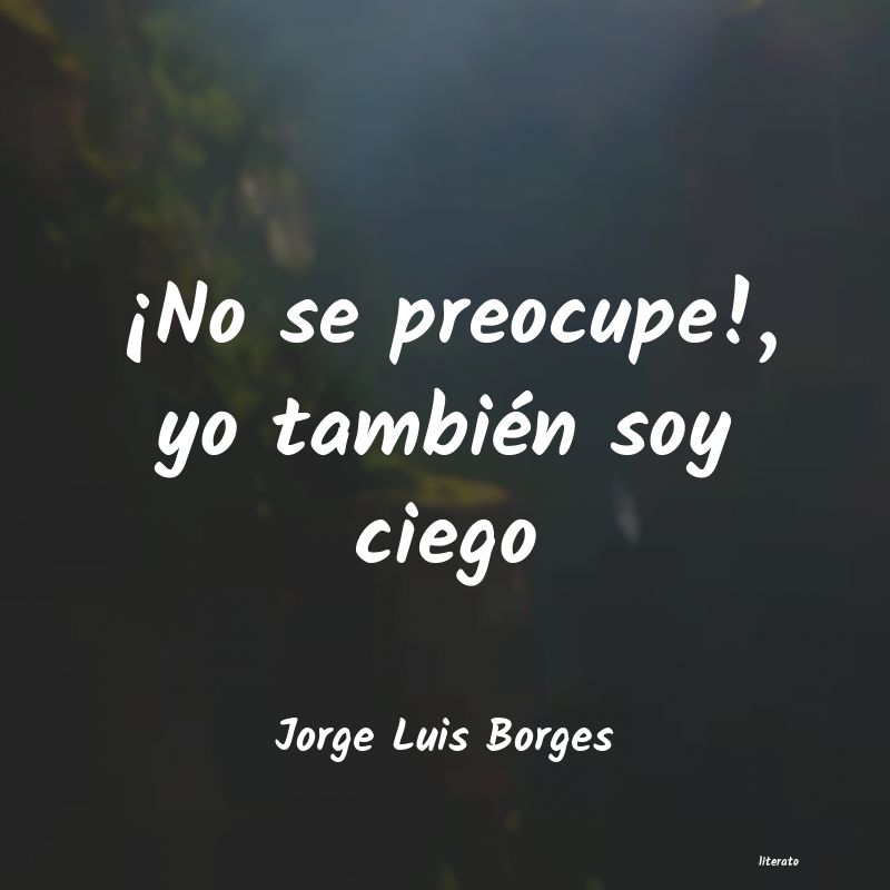frases de Jorge Luis Borges