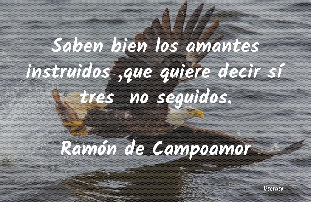 frases de Ramón de Campoamor