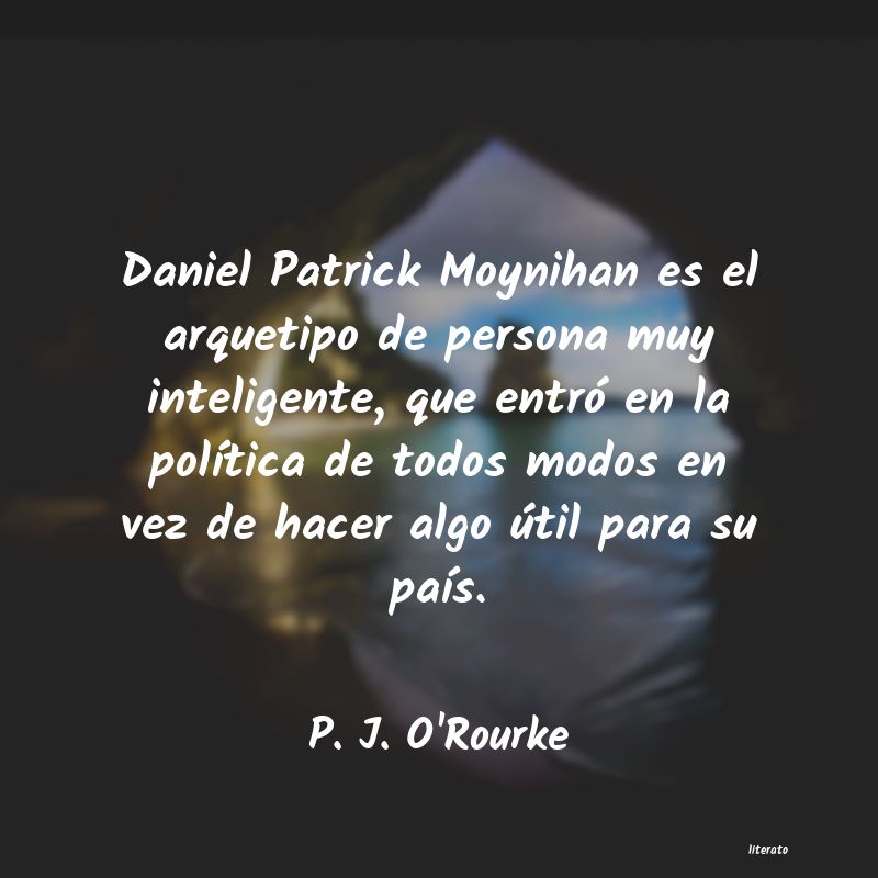 Frases de P. J. O'Rourke