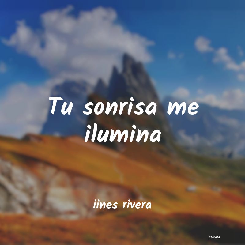 Frases de iines rivera