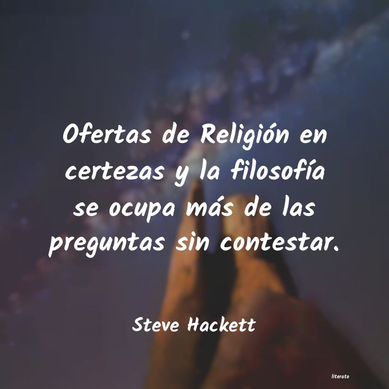 frases de Steve Hackett