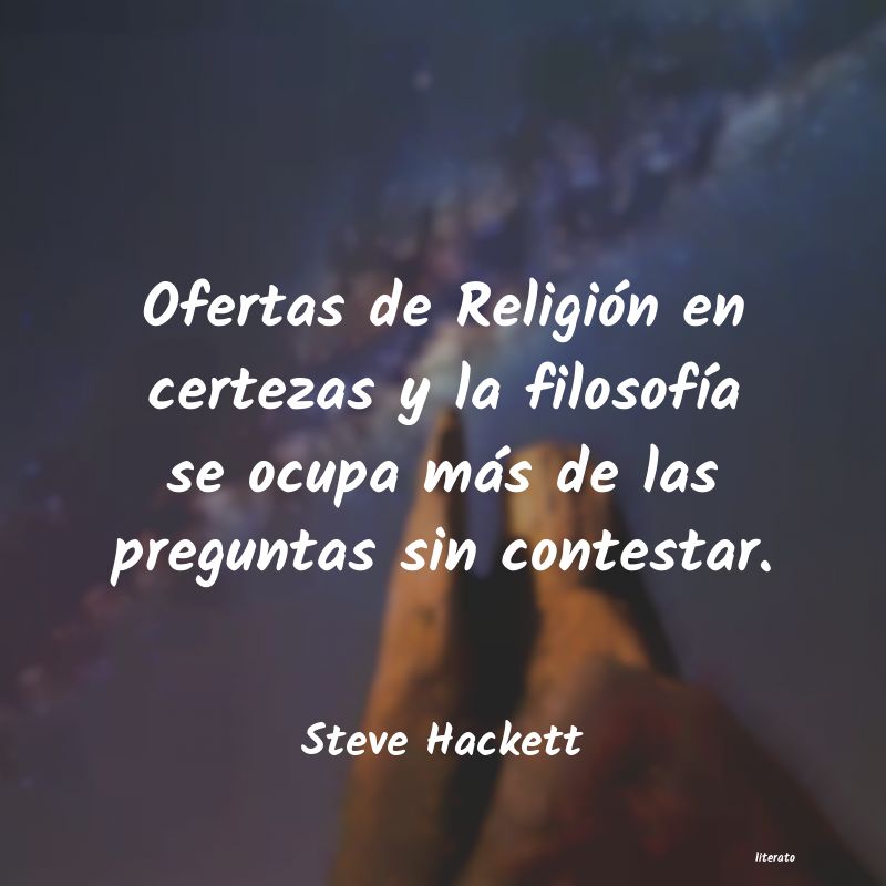 Frases de Steve Hackett