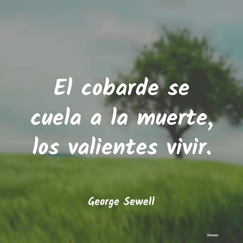 Frases de George Sewell