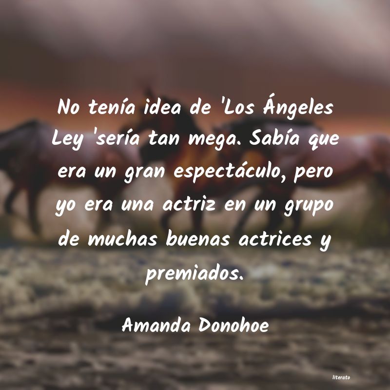 frases de Amanda Donohoe