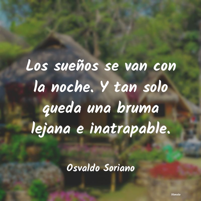 frases de Osvaldo Soriano