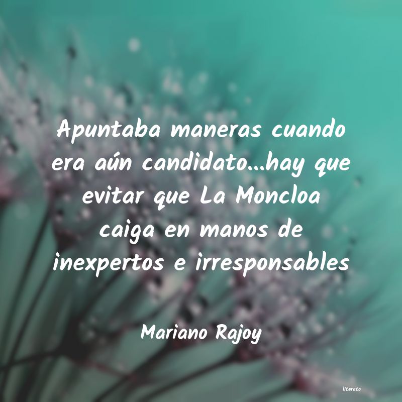 Frases de Mariano Rajoy