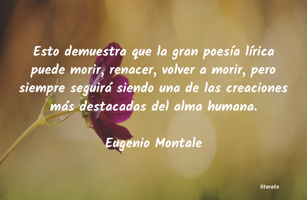 frases de Eugenio Montale