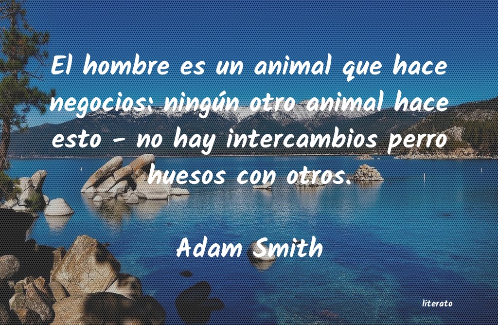 Frases de Adam Smith