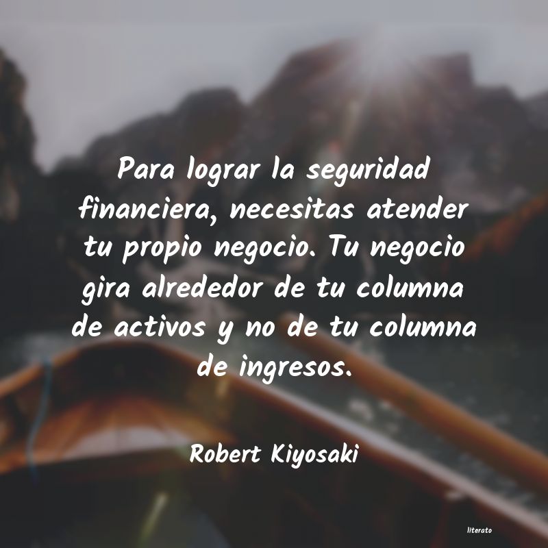 frases de Robert Kiyosaki