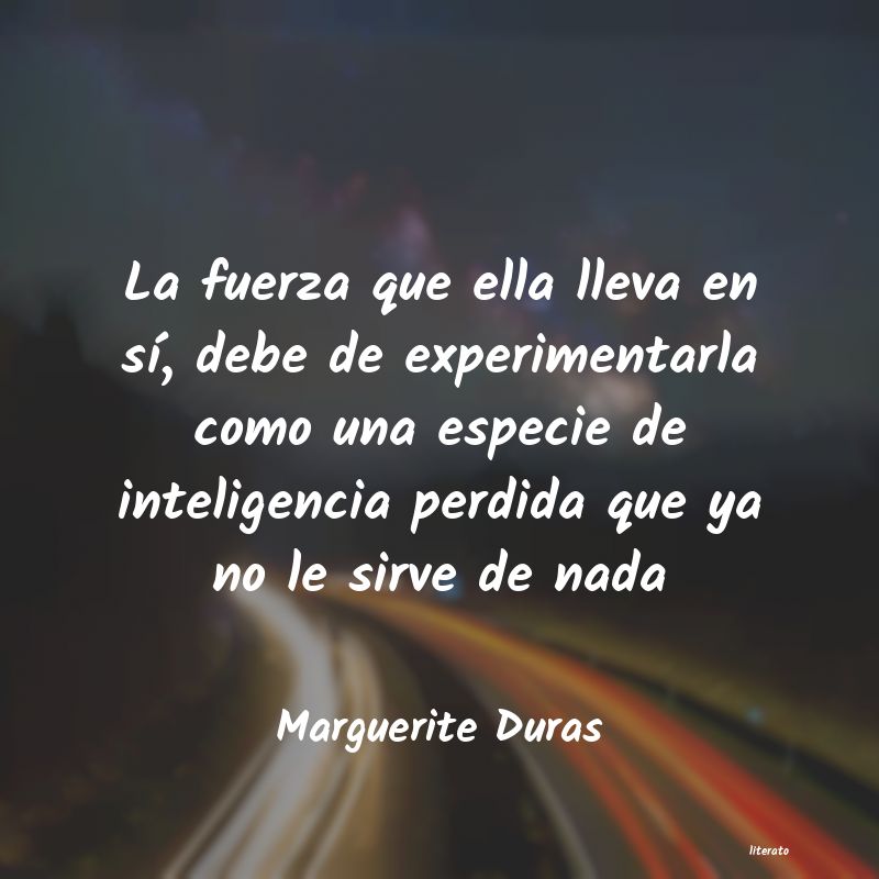 frases de Marguerite Duras