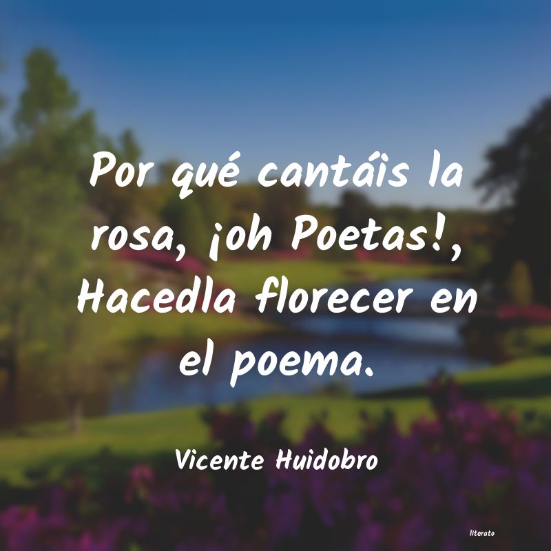 Frases de Vicente Huidobro