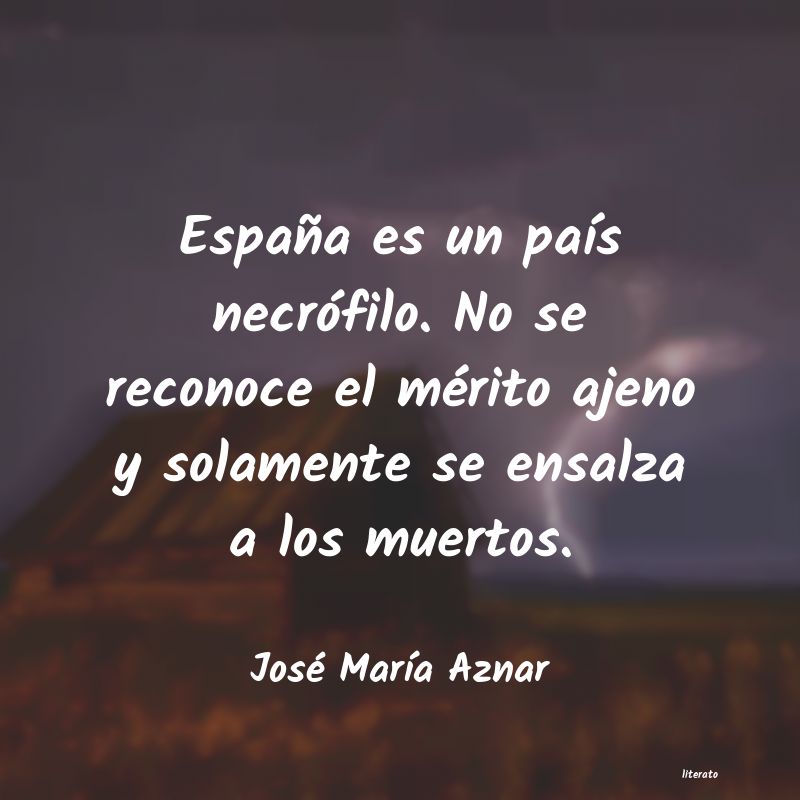 frases de José MarÃÂa Aznar
